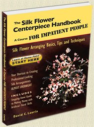 Silk flower centerpiece INSTRUCTION BOOK